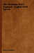 The Shooting Man's England - English Field Sports by Patrick Chalmers