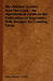 The Kitchen Garden And The Cook - An Alphabetical Guide to the Cultivation of Vegetables With Recipes for Cooking Them by Cecilia Maria Pearse