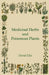 Medicinal Herbs and Poisonous Plants by David Ellis