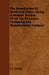 The Manufacture of Boots and Shoes: Being a Modern Treatise of All the Processes of Making and Manufacturing Footgear. by F. Y. Golding