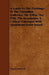 A Guide To The Paintings In The Florentine Galleries; The Uffizi, The Pitti, The Accademia; A Critical Catalogue With Quotations From Vasari. by Maud Cruttwell