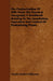 The Pasteurization Of Milk From The Practical Viewpoint; A Handbook Relating To The Installation, Operation And Control Of Pasteurizing Plants. by Charles Herbert Kilbourne