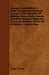Masonry Construction; A Guide To Approved American Practice In The Selection Of Building Stone, Brick, Cement, And Other Masonry Materials, And In All by Austin T. Byrne