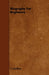 Biography for Beginners by E. Clerihew