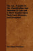 The Cat - A Guide to the Classification and Varieties of Cats and a Short Treatise Upon Their Care, Diseases, and Treatment by Rush Shippen Huidekoper
