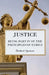 Justice - Being Part IV of the Principles of Ethics by Herbert Spencer