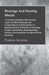 Bearings and Bearing Metals: A Treatise Dealing with Various Types of Plain Bearings, the Compositions and Properties of Bearing Metals, Methods of In by Anon