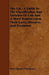 The Cat - A Guide to the Classification and Varieties of Cats and a Short Treatise Upon Their Cares, Diseases, and Treatment by Rush Shippen Huidekoper