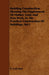 Building Construction; Showing the Employment of Timber, Lead, and Iron Work, in the Practical Construction of Buildings. Vol I by R. Scott Burn