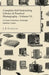 Complete Self Instructing Library Of Practical Photography Volume VI - At Home Portraiture, Flashlight, Interiors, Lenses by J. B. Schriever