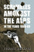 Scrambles Amongst the Alps in the Years 1860-69 by Edward Whymper
