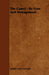 The Camel - Its Uses and Management by Arthur Glyn Leonard