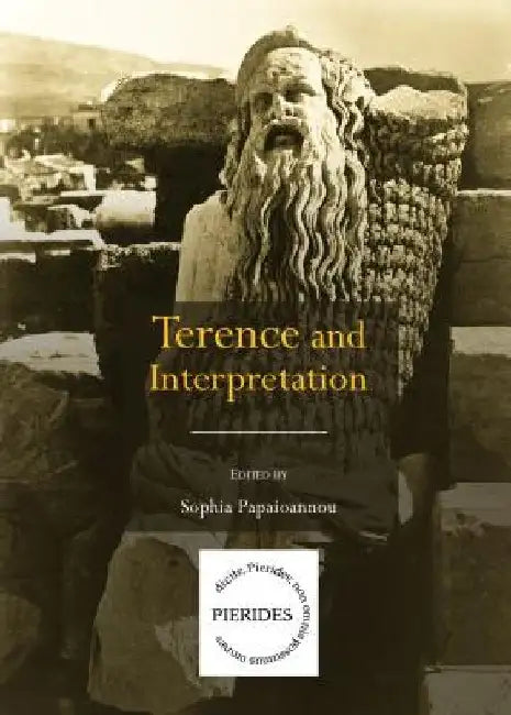 Terence and Interpretation by Sophia Papaioannou