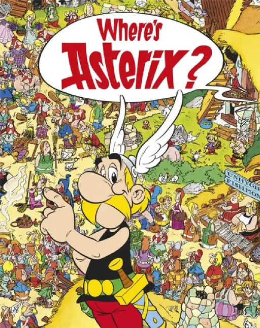 Where's Asterix? by Rene Uderzo