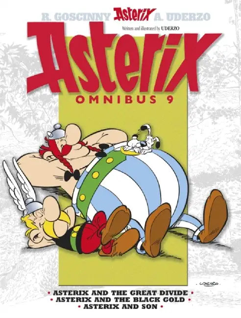 Asterix Omnibus 9: Asterix and the Great Divide, Asterix and the Black Gold, Asterix and Son by Rene Goscinny