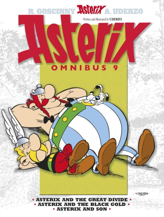 Asterix Omnibus 9: Asterix and the Great Divide, Asterix and the Black Gold, Asterix and Son