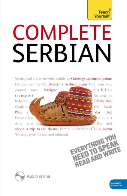 Complete Serbian Beginner to Intermediate Book and Audio Course by David Norris