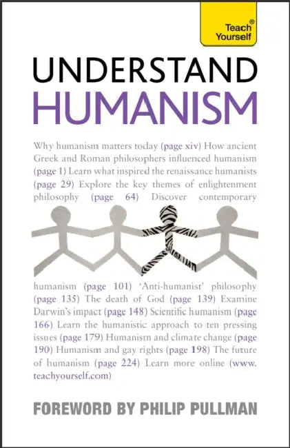 Understand Humanism: Teach Yourself by Mark Vernon