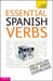 Essential Spanish Verbs by Maraia Rosario Hollis