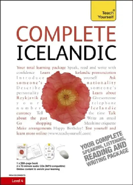 Complete Icelandic Beginner to Intermediate Book and Audio Course by Hildur Jonsdottir