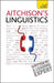 Aitchison's Linguistics by Jean Atchison