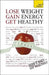 Lose Weight, Gain Energy, Get Healthy: Teach Yourself by Sara Kirkham
