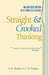Straight and Crooked Thinking by Robert Henry Thouless