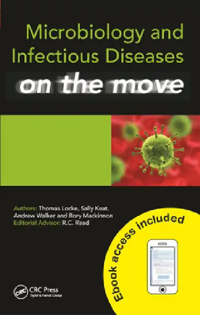 Microbiology and Infectious Diseases on the Move by Thomas Locke