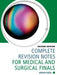 Complete Revision Notes for Medical and Surgical Finals by Kinesh Patel