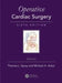 Operative Cardiac Surgery by Thomas L. Spray