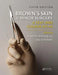Brown's Skin and Minor Surgery: A Text & Colour Atlas by Jonathan Botting