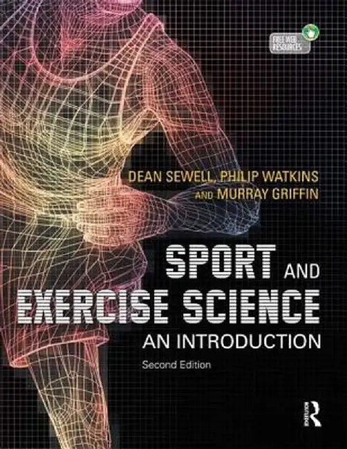 Sport and Exercise Science: An Introduction by Dean Sewell