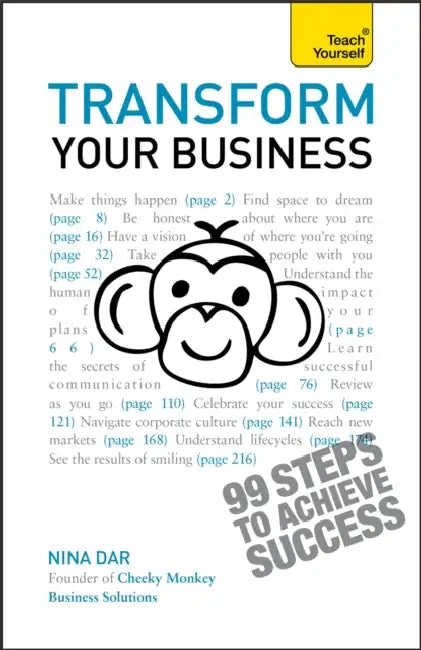 Transform Your Business: Teach Yourself by Nina Dar