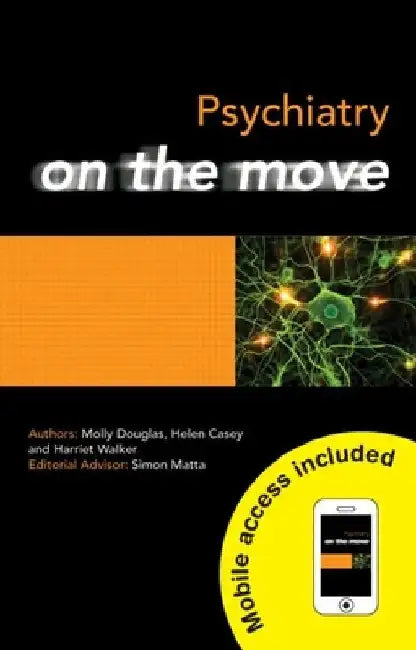 Psychiatry on the Move by Molly Douglas