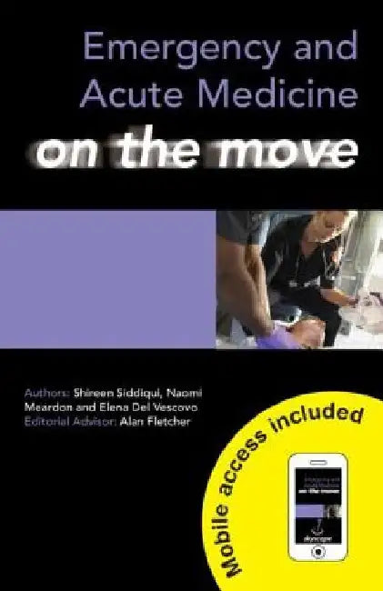 Emergency and Acute Medicine on the Move by Naomi Meardon
