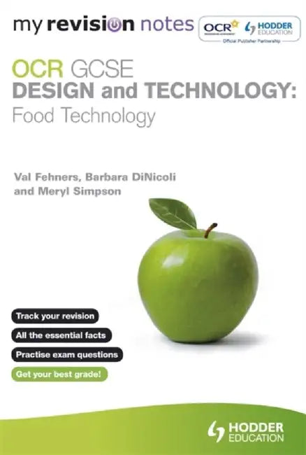My Revision Notes: OCR GCSE Design and Technology: Food Technology by Barbara Dinicoli