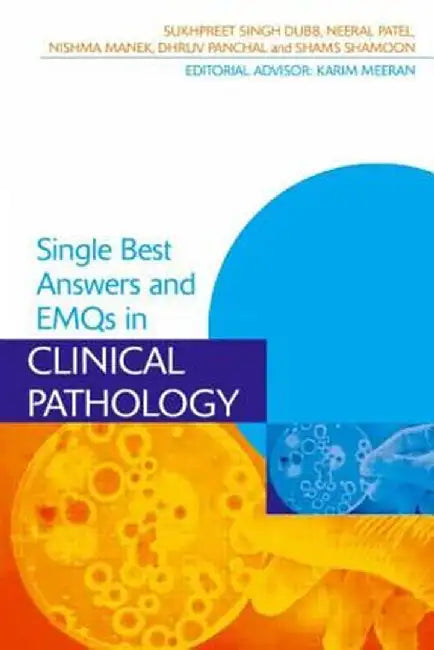 SBAs and EMQs in Clinical Pathology by Sukhpreet Dubb