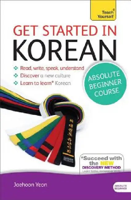Get Started in Korean Absolute Beginner Course by Jaehoon Yeon