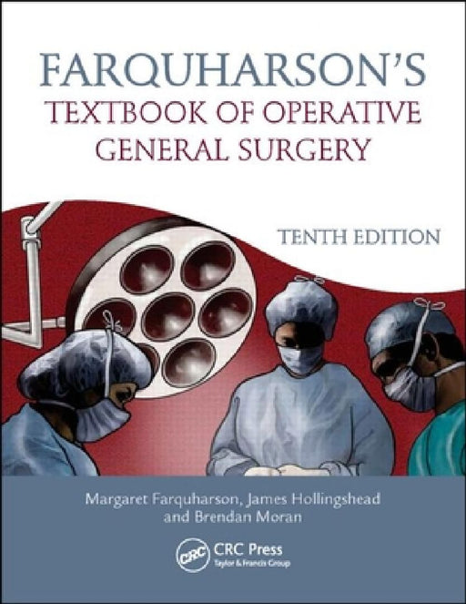 Farquharson'S Textbook Of Operative General Surgery  by Margaret Farquharson