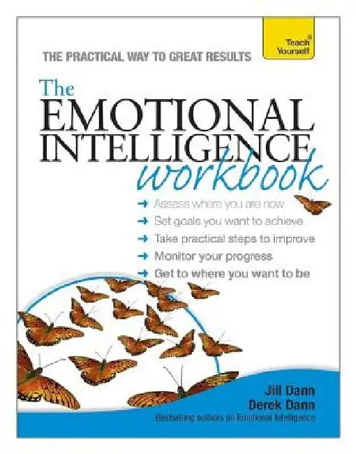 The Emotional Intelligence Workbook by Jill Dann