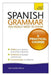 Spanish Grammar You Really Need to Know by Juan Kattan-Ibarra