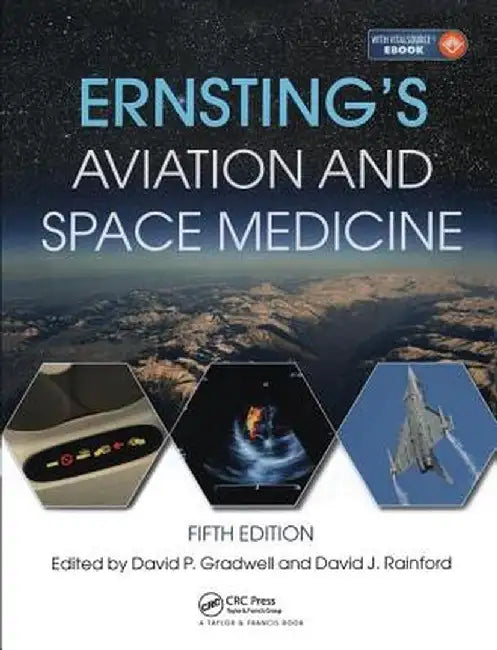 Ernsting's Aviation and Space Medicine 5e by David Gradwell