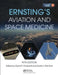 Ernsting's Aviation and Space Medicine 5e by David Gradwell