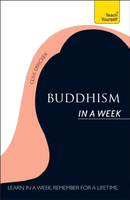 Buddhism In A Week: Teach Yourself by Clive Erricker