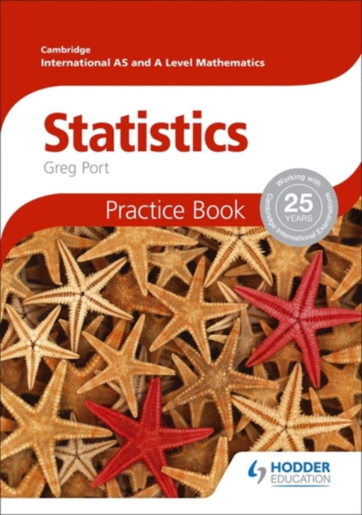 Cambridge International A As Mathematics Statistics: Practice Book by Port, Greg