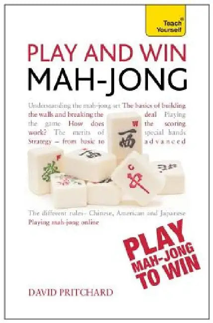 Play and Win Mah-Jong by David Pritchard
