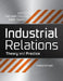Industrial Relations: Theory and Practice by Trevor Colling