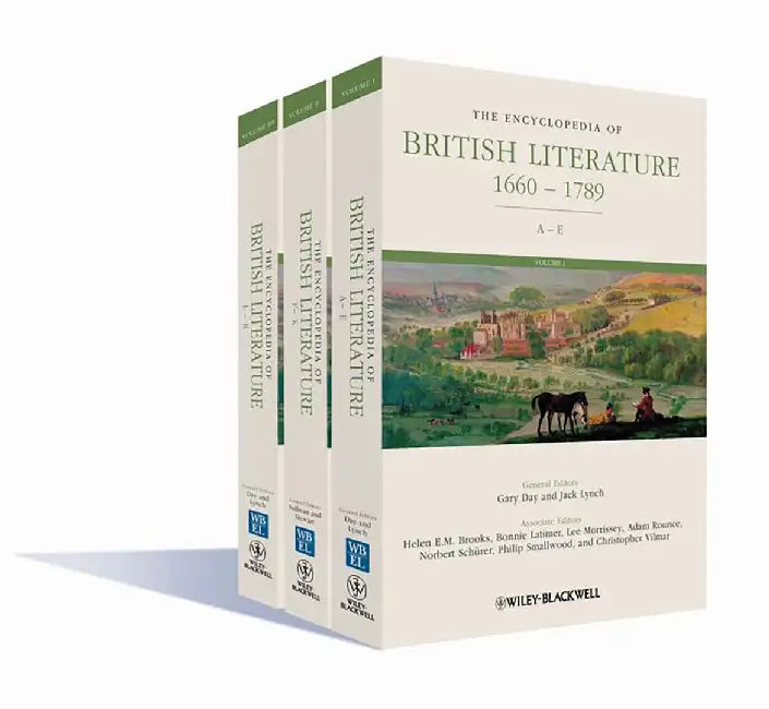 The Encyclopedia Of British Literature 1660 - 1789  (MULTI VOL SETS 3 Vols.) by Gary Day, Jack Lynch