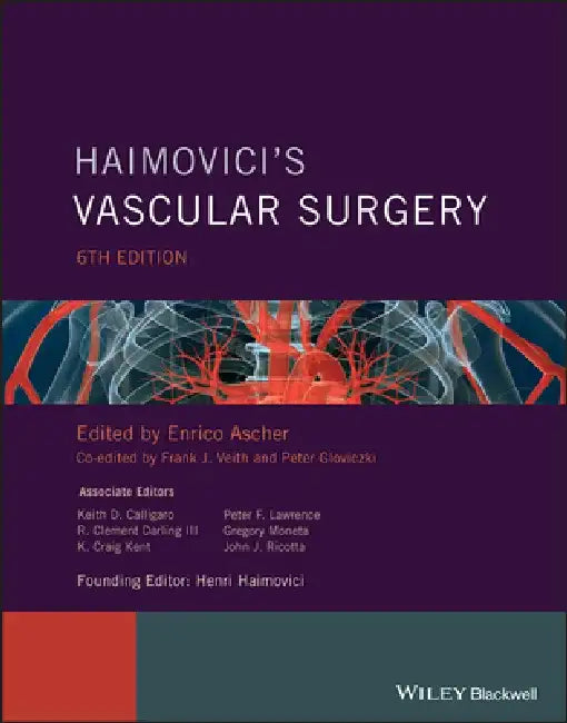 Haimovici's Vascular Surgery by Enrico Ascher