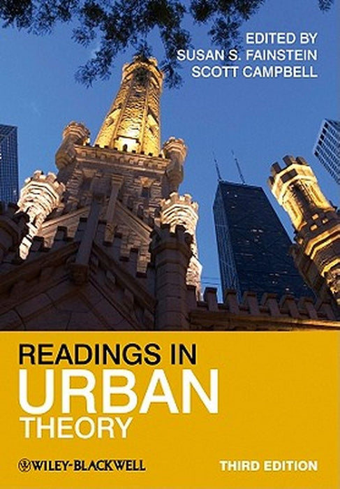 Readings In Urban Theory by Susan S. Fainstein, Scott Campbell